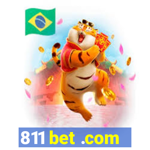 811 bet .com